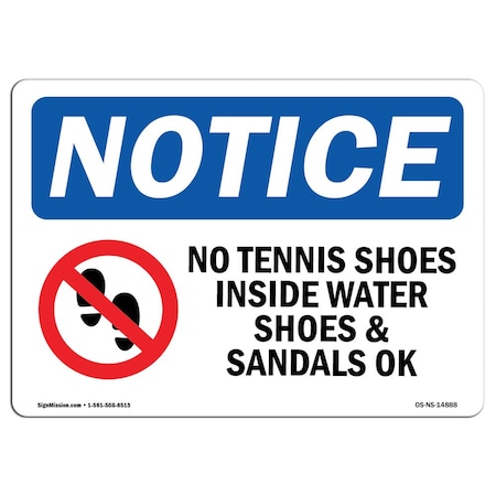 OSHA Notice Sign, No Tennis Shoes Inside Water With Symbol, 10in X 7in Aluminum